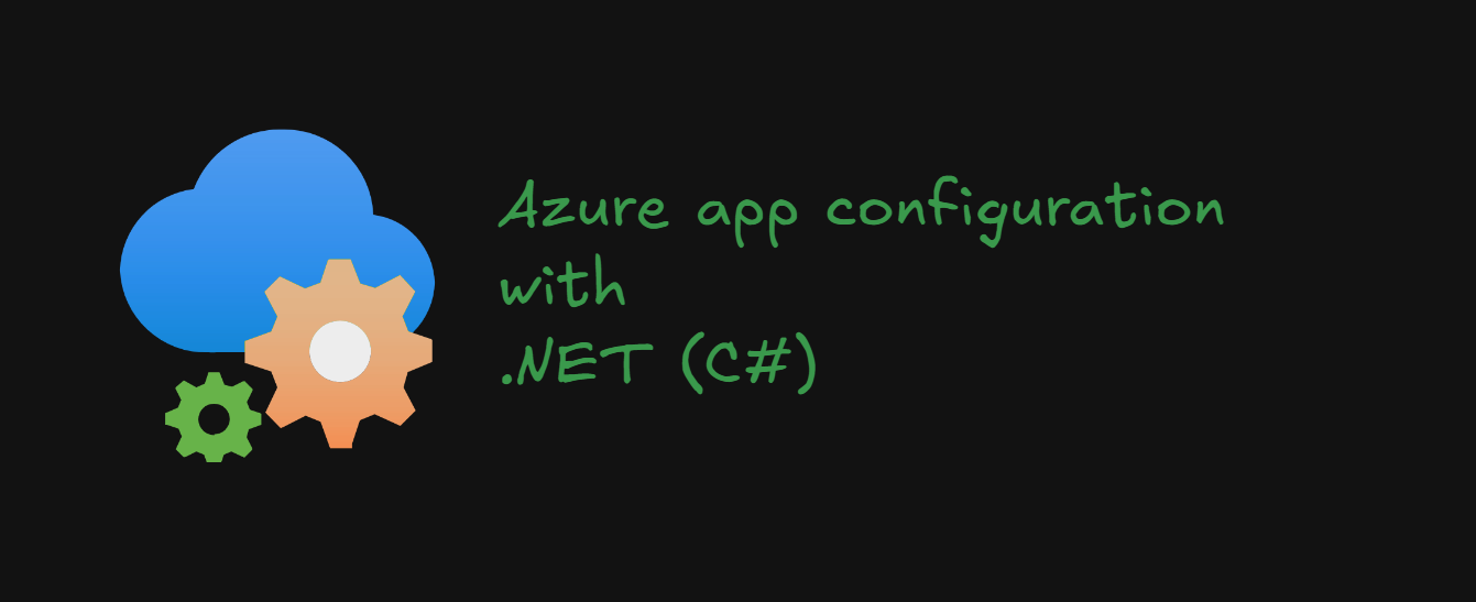 Azure app configuration in c# dotnet
