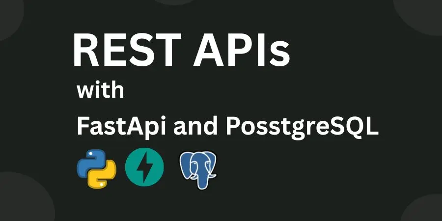 fast api with postgres sqlalchemy and alembic