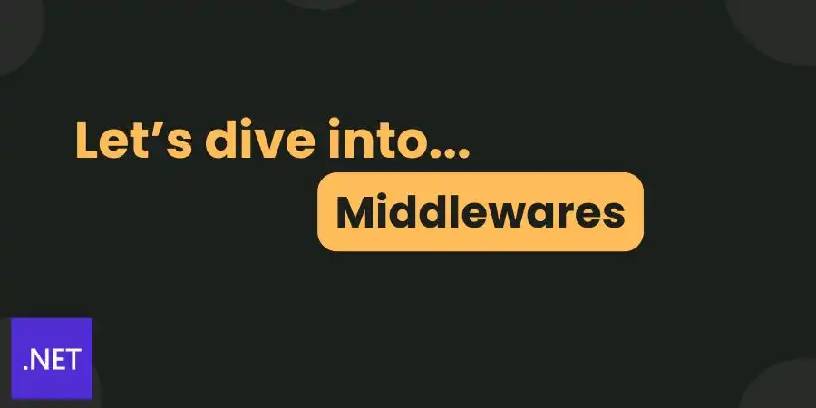Middlewares in .net core